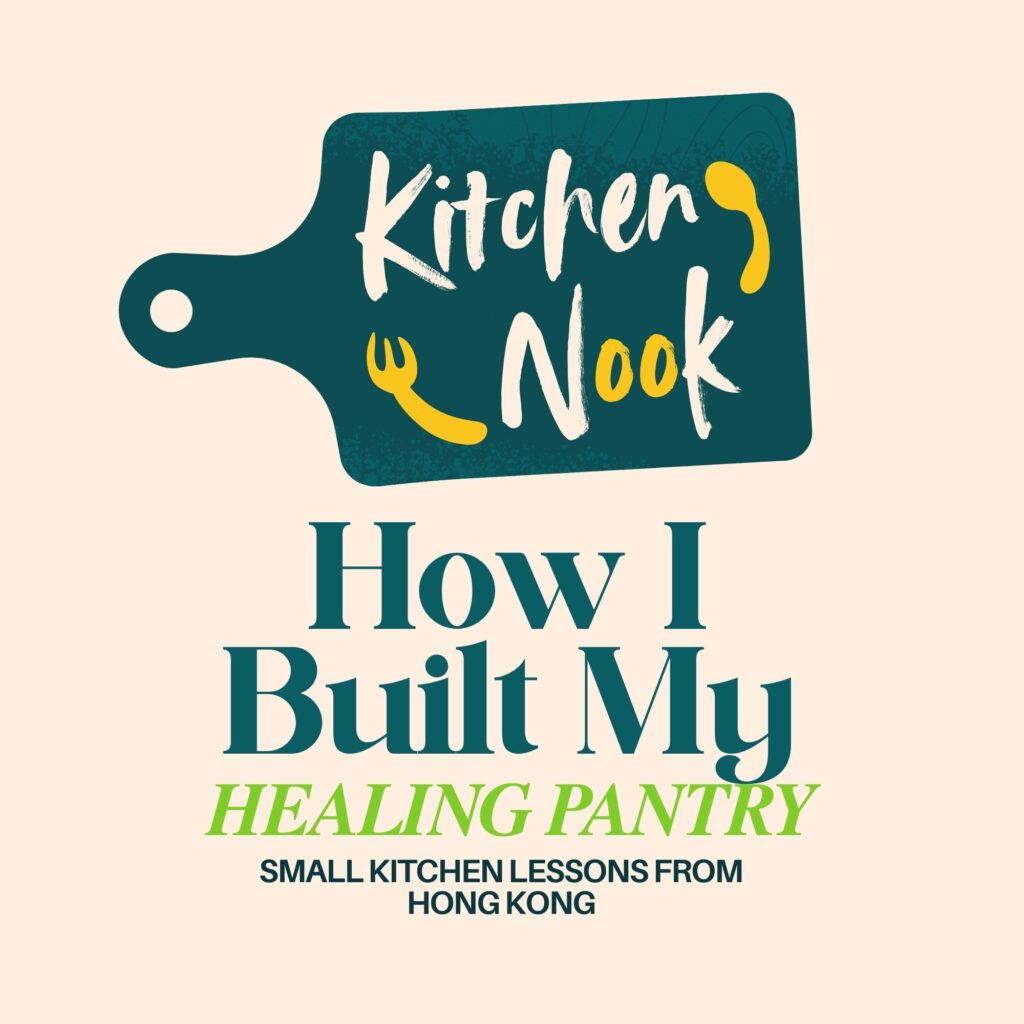 Graphic design with cutting board labeled “Kitchen Nook” and text about building a healing pantry.